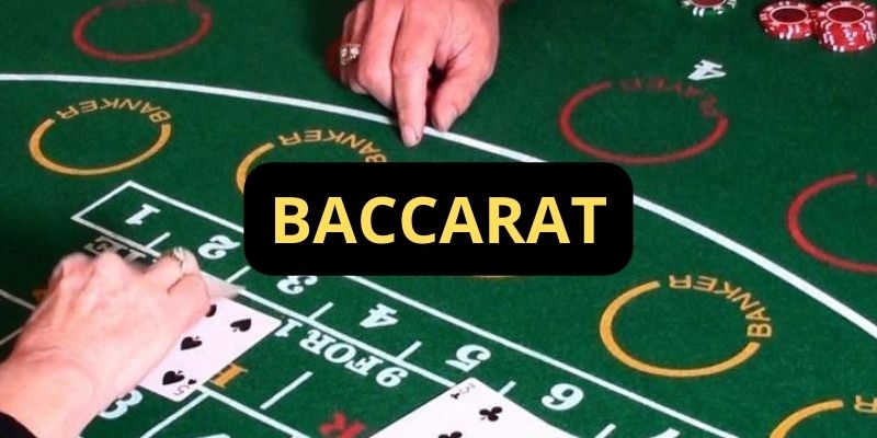 Baccarat là trò chơi casino được nhiều người yêu thích